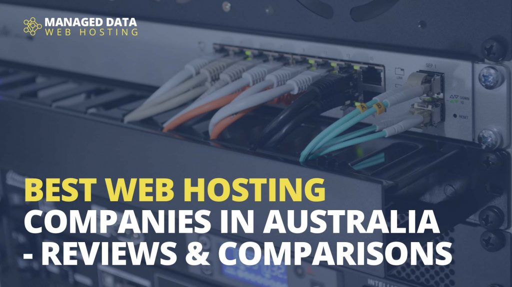 Best Web Hosting Australia Reviews